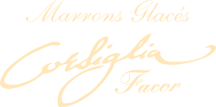 Marrons Glacés - Corsiglia Facor